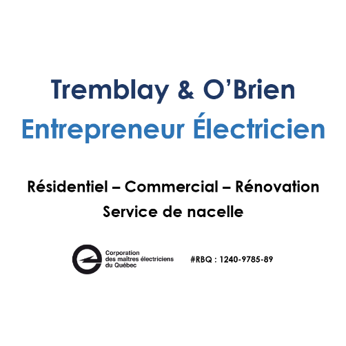 Tremblay O'Brien Entrepreneur Électricien